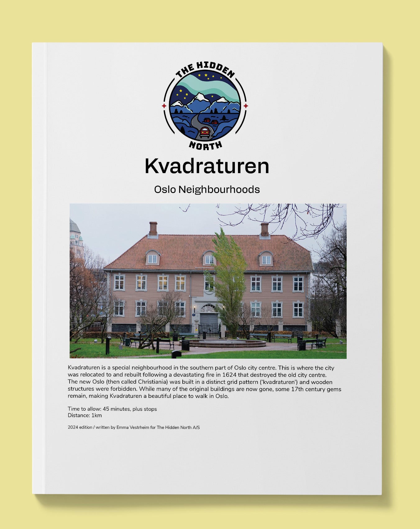 Kvadraturen Self-Guided Walking Tour | The Hidden North Walks
