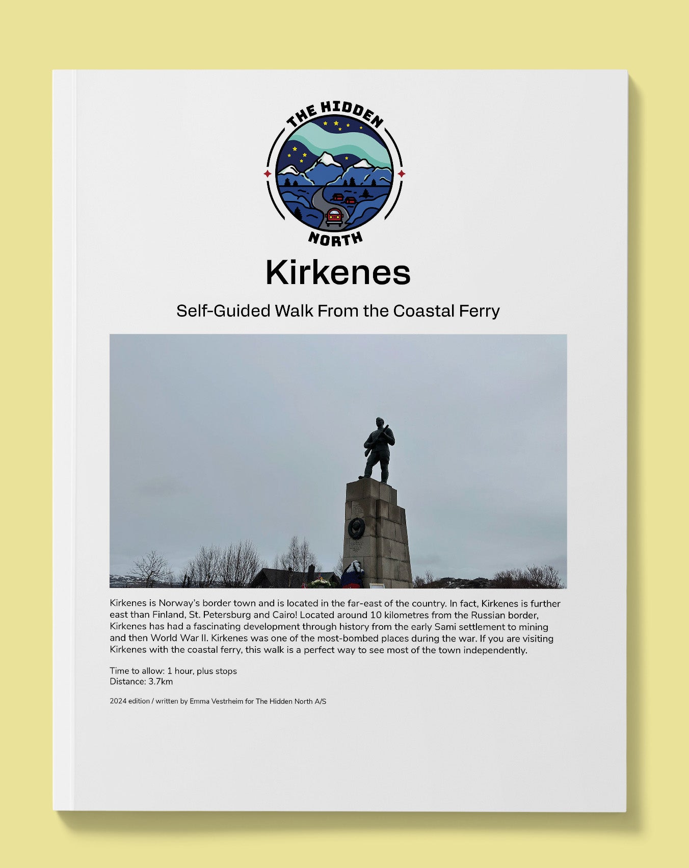 Kirkenes Self-Guided Walking Tour | The Hidden North Walks