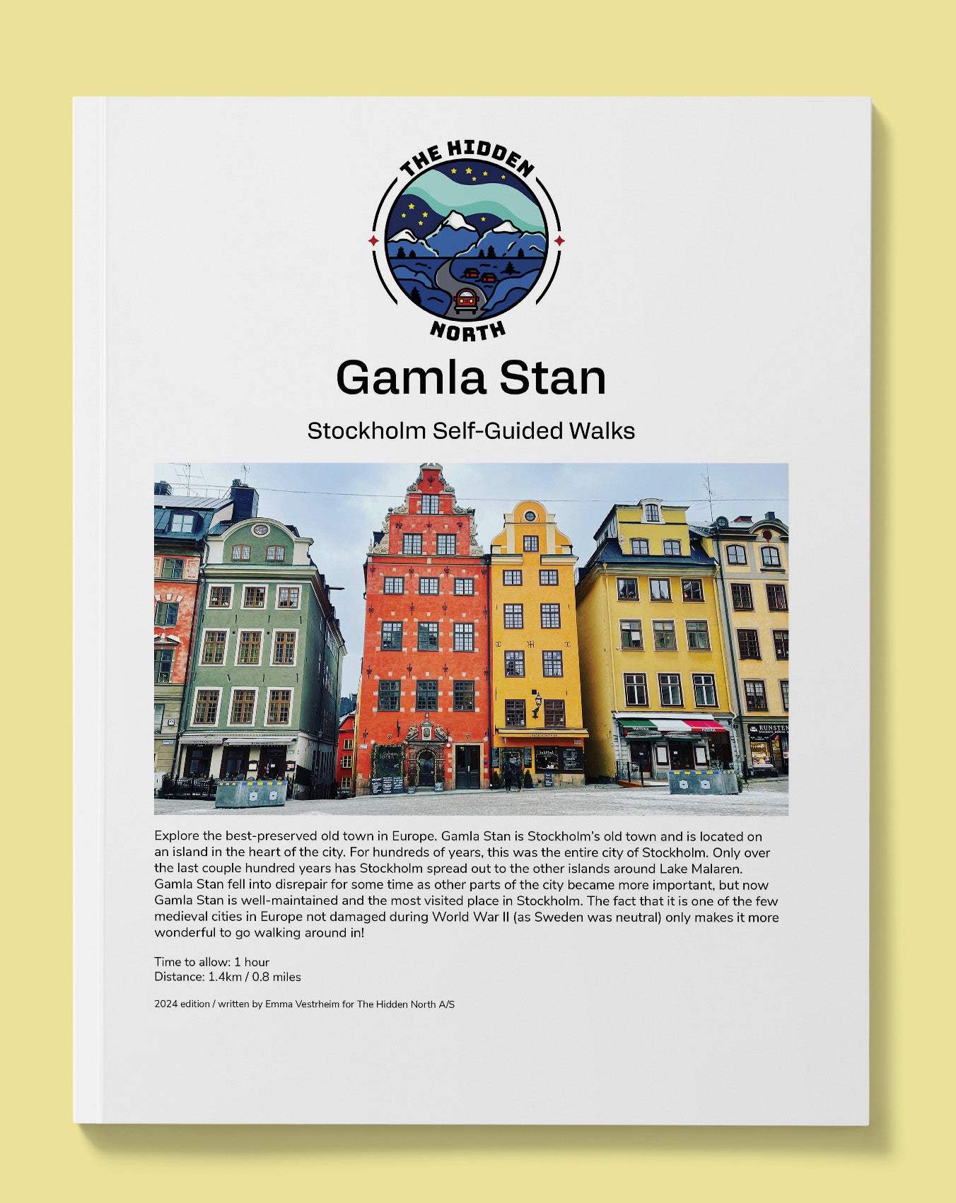 Gamla Stan in Stockholm | The Hidden North Walks