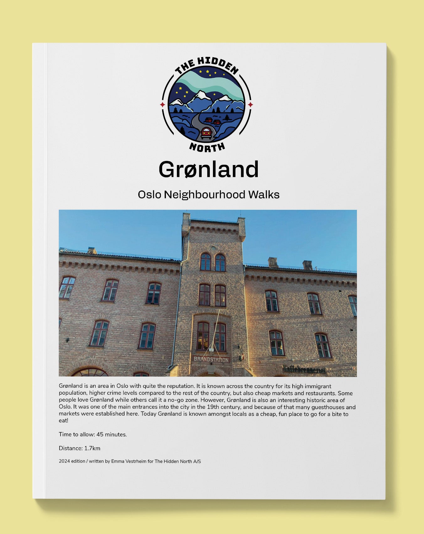 Grønland Self-Guided Walking Tour | The Hidden North Walks